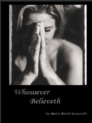 cover image of Whosoever Believeth